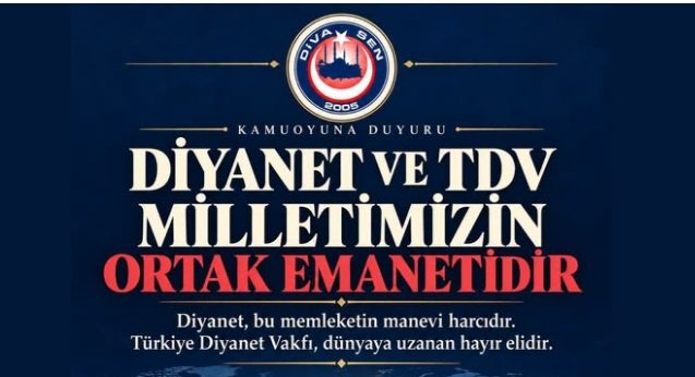 Diyanet Milletimizin Manevi Harcı, Türkiye Diyanet Vakfı Dün...