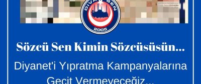 Diyanet’i Yıpratma Kampan...