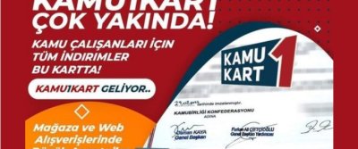 Kamu Kart Çok Yakında Siz...