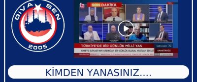 Kimden Yanasınız ?